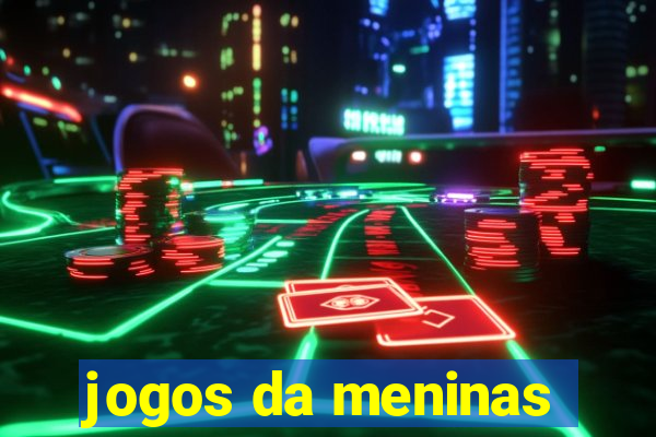 jogos da meninas